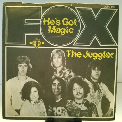SINGLE / Fox (3) – He's Got Magic / The Juggler