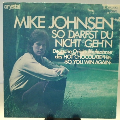SINGLE / Mike Johnsen (3) – So Darfst Du Nicht Geh'n