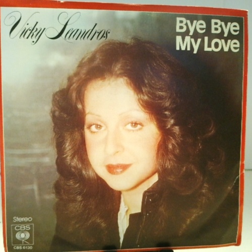SINGLE / Vicky Leandros – Bye Bye My Love