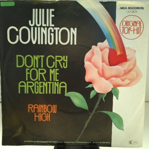 SINGLE / Julie Covington – Don't Cry For Me Argentina