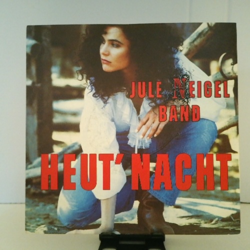 SINGLE / Jule Neigel Band – Heut' Nacht