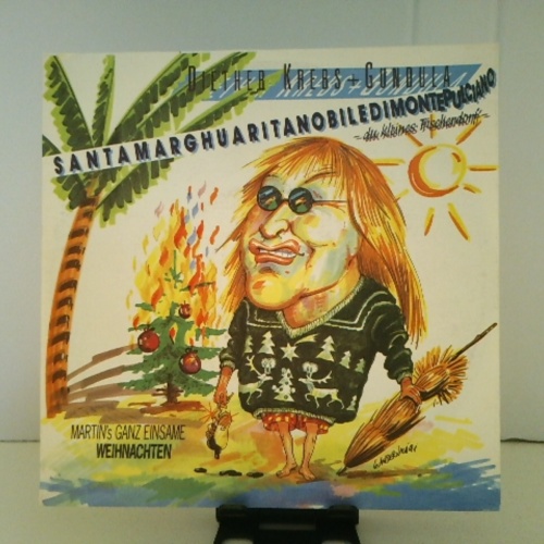 SINGLE / Diether Krebs + Gundula – Santamarghuaritanobiledimontepulciano - Du Kleines Fischerdorf