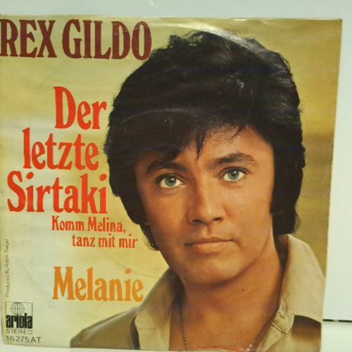SINGLE / Rex Gildo – Der Letzte Sirtaki (Komm Melina, Tanz Mit Mir)