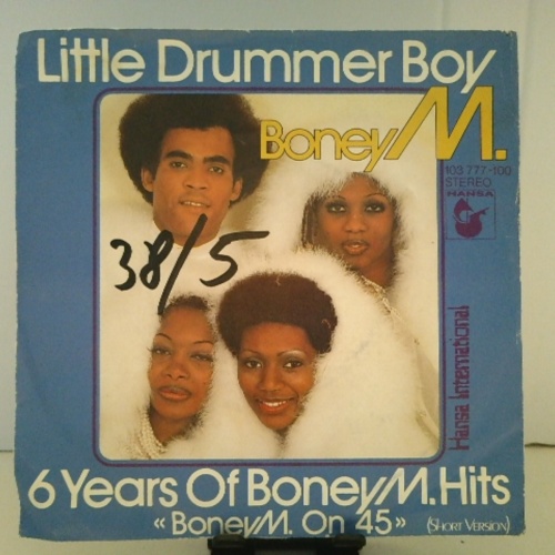 SINGLE / Boney M. – Little Drummer Boy / 6 Years Of Boney M. Hits "Boney M. On 45" (Short Version)