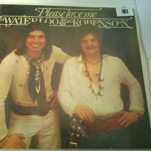 LP / Waterloo & Robinson – Please Love Me