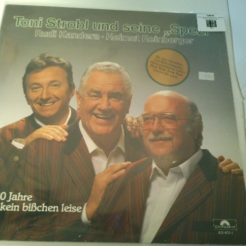 LP / Toni Strobl Und Seine Spezi – 30 Jahre Und Kein Bisschen Leise!