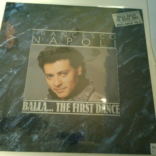 LP / Francesco Napoli – Balla... The First Dance