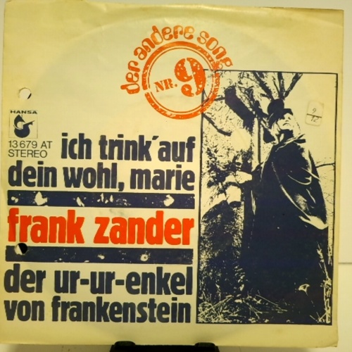 SINGLE / Frank Zander – Ich Trink' Auf Dein Wohl, Marie / Der Ur-Ur-Enkel Von Frankenstein