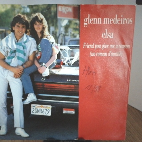 SINGLE / Glenn Medeiros, Elsa (2) – Friend You Give Me A Reason (Un Roman D'amitie)