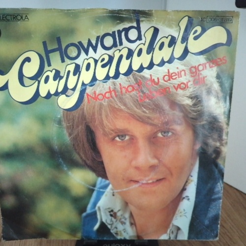 SINGLE / Howard Carpendale – Noch Hast Du Dein Ganzes Leben Vor Dir