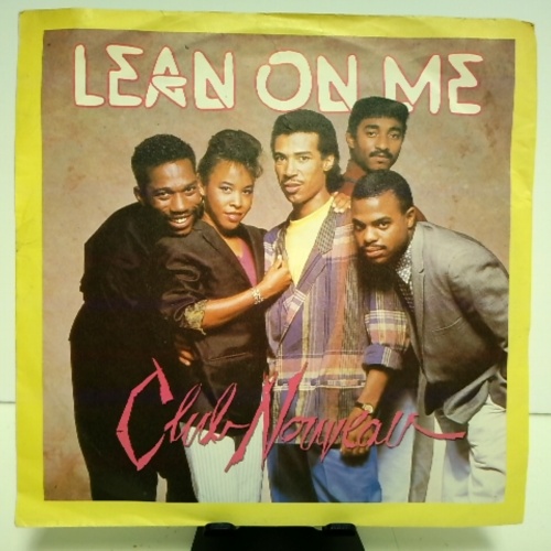 SINGLE / Club Nouveau – Lean On Me