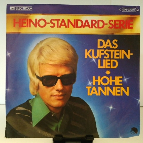 SINGLE / Heino – Das Kufsteinlied / Hohe Tannen
