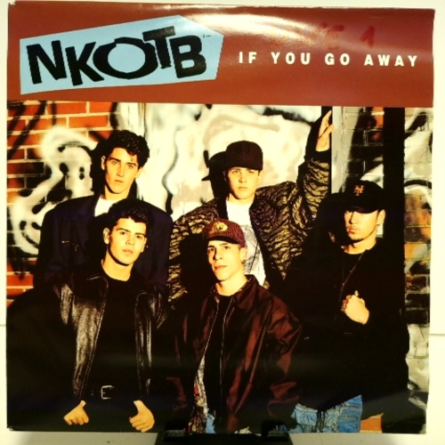 SINGLE / NKOTB* – If You Go Away