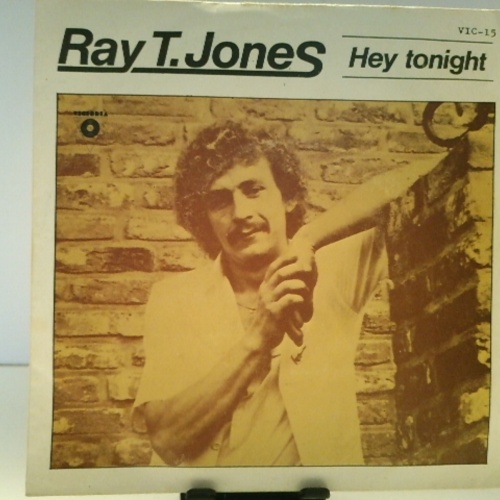 SINGLE / Ray T. Jones – Hey Tonight