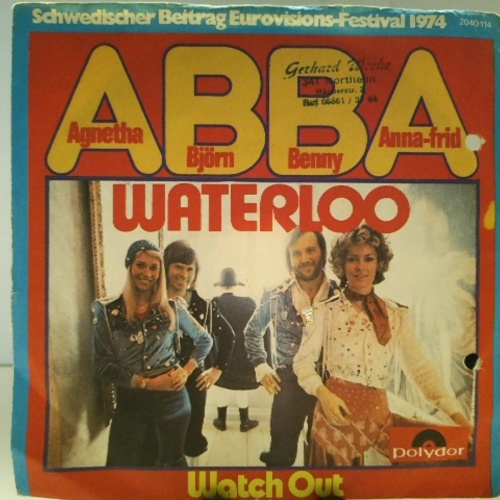 SINGLE / ABBA, Agnetha Björn Benny Anna-Frid* – Waterloo