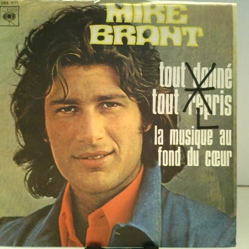 SINGLE / Mike Brant – Tout Donné Tout Repris / La Musique Au Fond Du Cœur