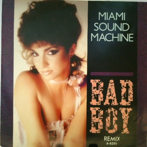 SINGLE / Miami Sound Machine – Bad Boy (Remix)
