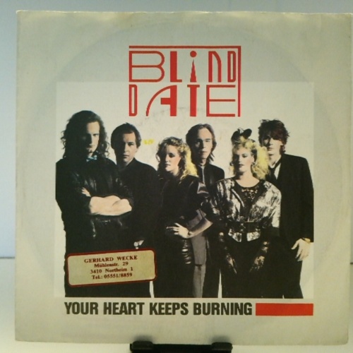 SINGLE / Blind Date – Your Heart Keeps Burning