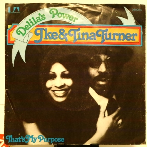 SINGLE / Ike & Tina Turner – Delila's Power