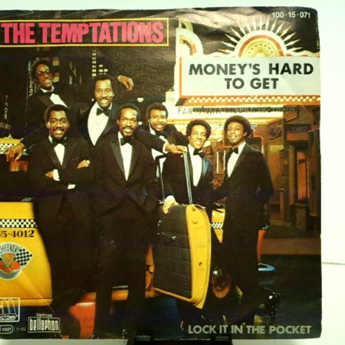 SINGLE / The Temptations – Money's Hard To Get
