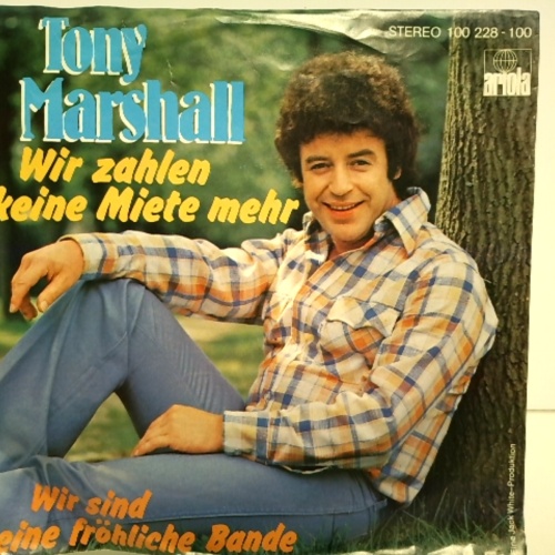 SINGLE / Tony Marshall – Wir Zahlen Keine Miete Mehr