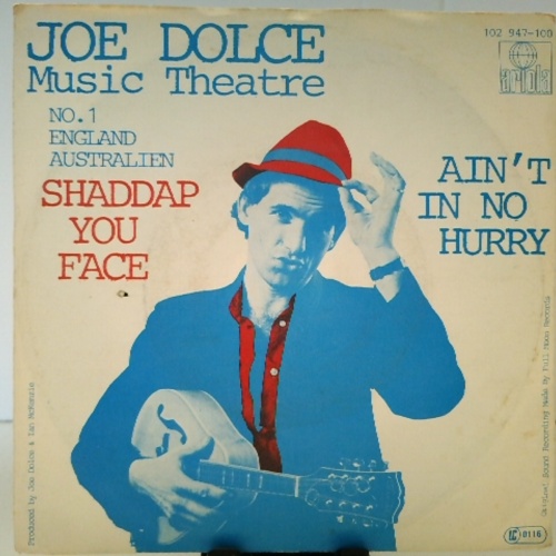 SINGLE / Joe Dolce Music Theatre – Shaddap You Face