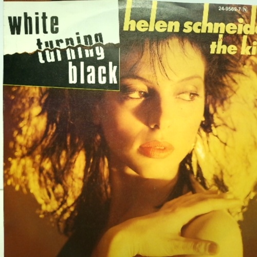 SINGLE / Helen Schneider With The Kick (2) – White Turning Black