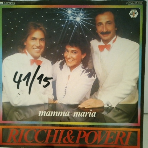 SINGLE / Ricchi & Poveri* – Mamma Maria