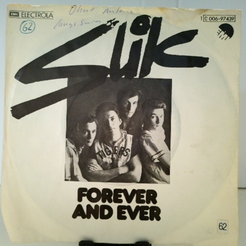 SINGLE / Slik – Forever And Ever