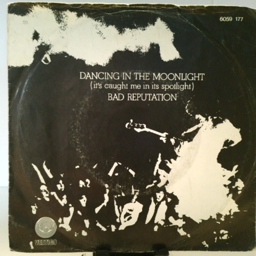 SINGLE / Thin Lizzy – Dancing In The Moonlight (It's Caught Me In Its Spotlight) / Bad Reputation