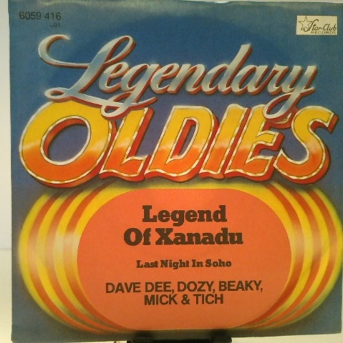 SINGLE / Dave Dee, Dozy, Beaky, Mick & Tich – Legend Of Xanadu / Last Night In Soho