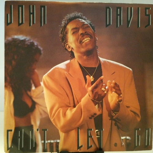 SINGLE / John Davis – Can't Let Go