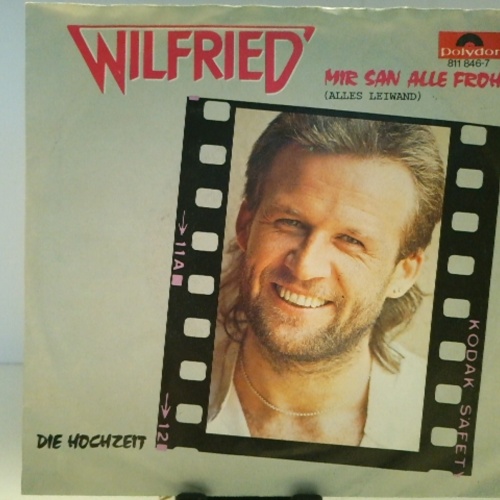 SINGLE / Wilfried – Mir San Alle Froh (Alles Leiwand)
