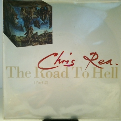 SINGLE / Chris Rea – The Road To Hell (Part 2)
