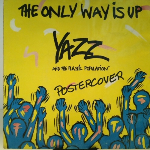 SINGLE / Yazz And The Plastic Population – The Only Way Is Up