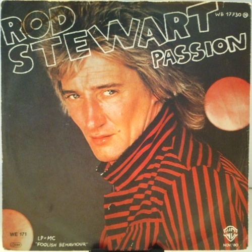 SINGLE / Rod Stewart – Passion