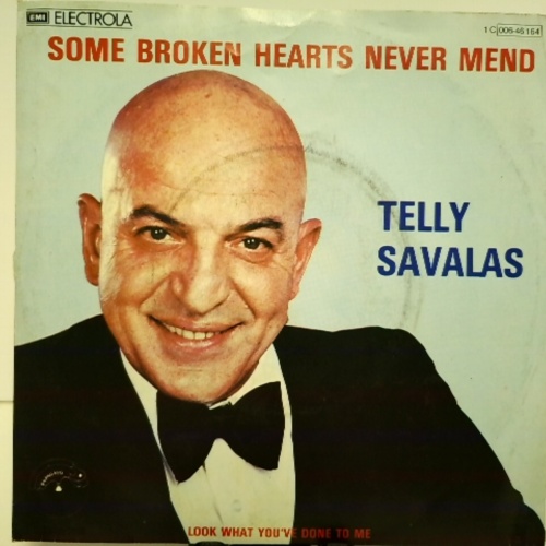 SINGLE / Telly Savalas – Some Broken Hearts Never Mend