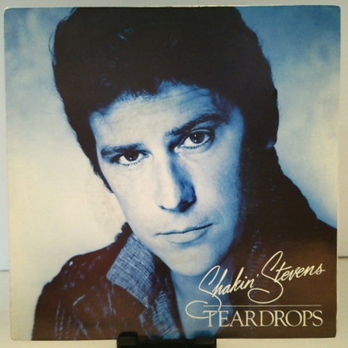 SINGLE / Shakin' Stevens – Teardrops