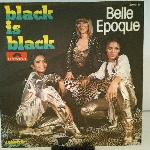 SINGLE / Belle Epoque – Black Is Black