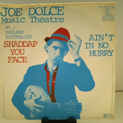 SINGLE / Joe Dolce Music Theatre – Shaddap You Face