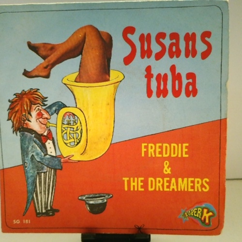 SINGLE / Freddie & The Dreamers – Susans Tuba