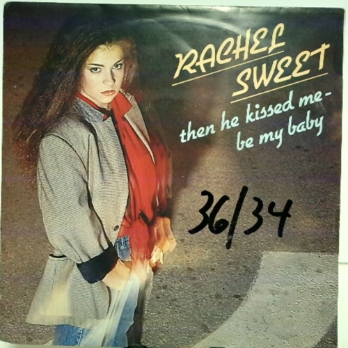 SINGLE / Rachel Sweet – Then He Kissed Me - Be My Baby
