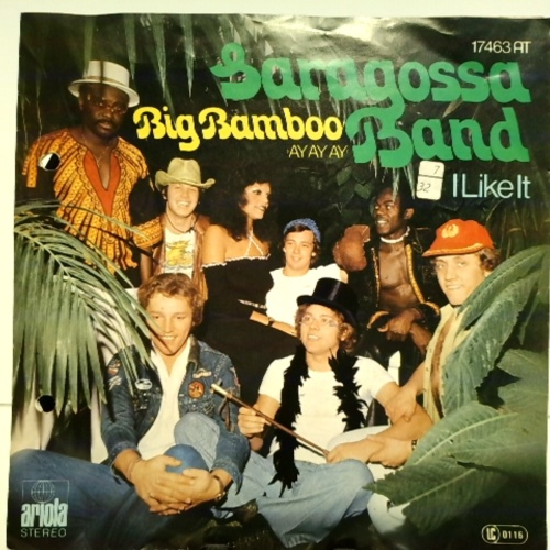 SINGLE / Saragossa Band – Big Bamboo (Ay Ay Ay)