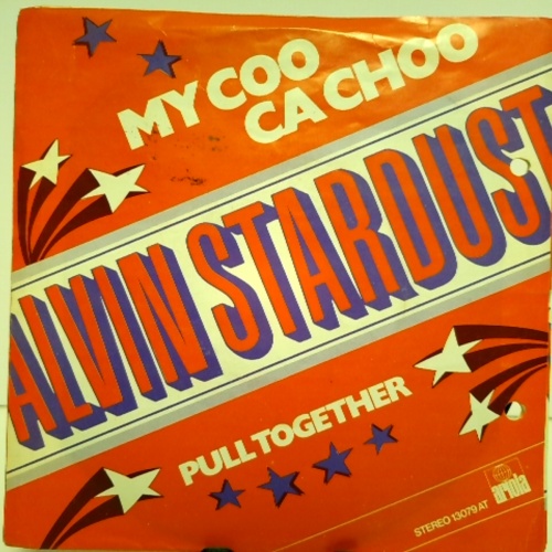 SINGLE / Alvin Stardust – My Coo Ca Choo