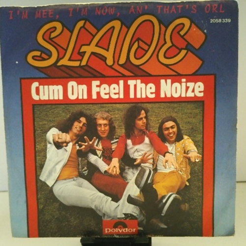 SINGLE / Slade – Cum On Feel The Noize