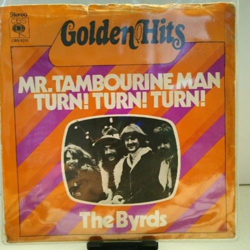 SINGLE / The Byrds – Mr. Tambourine Man / Turn! Turn! Turn!