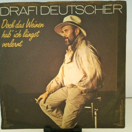 SINGLE / Drafi Deutscher – Doch Das Weinen Hab' Ich Längst Verlernt