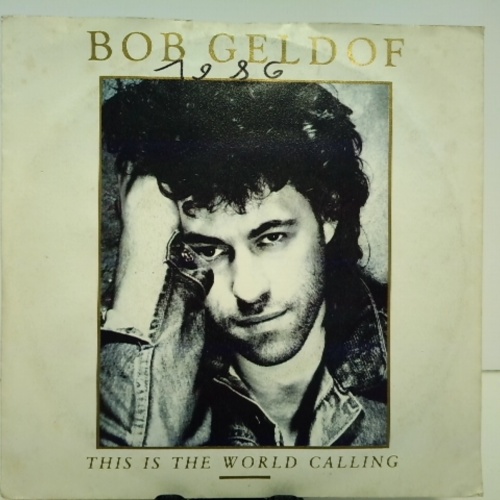 SINGLE / Bob Geldof – This Is The World Calling