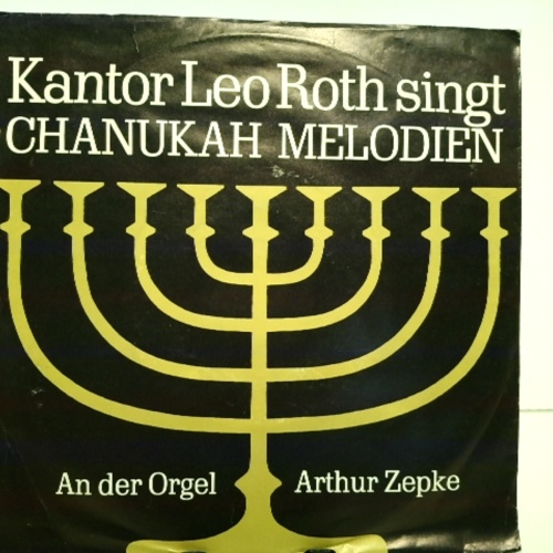 SINGLE / Kantor Leo Roth* – Chanukah Melodien