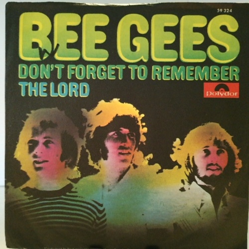 SINGLE / Bee Gees – Don't Forget To Remember